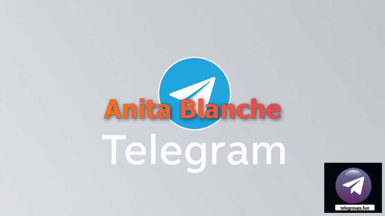 Anita Blanche hot sexy telegram