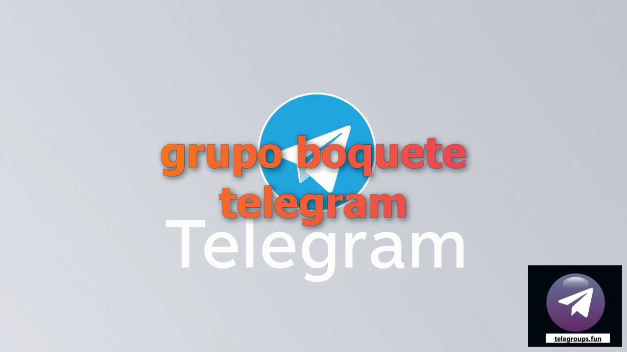 Find boquete em grupo telegram