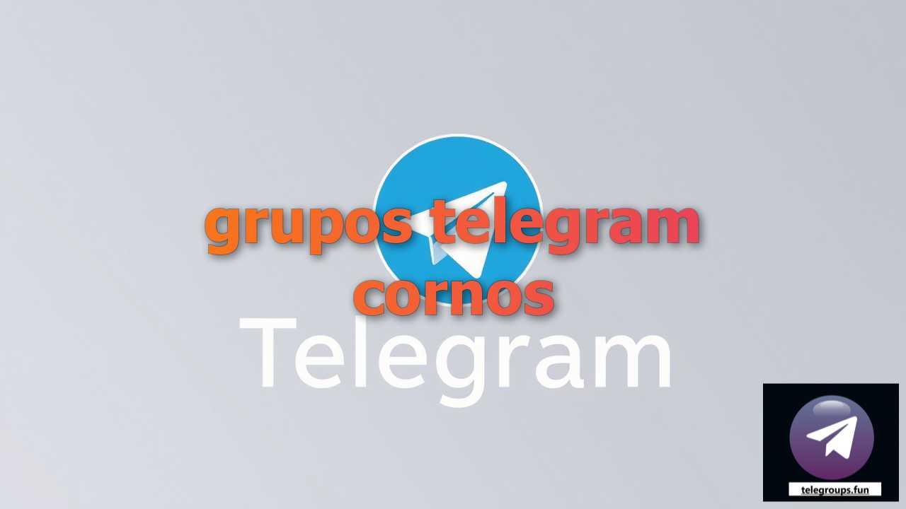 Find grupos telegram cornos